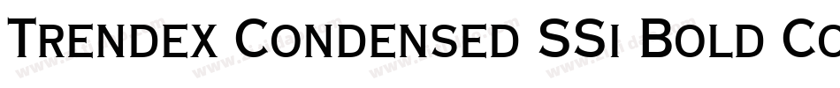 Trendex Condensed SSi Bold Condensed字体转换